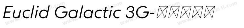 Euclid Galactic 3G字体转换